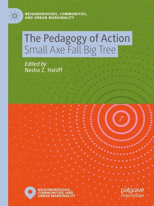 Title details for The Pedagogy of Action by Nesha Z. Haniff - Available